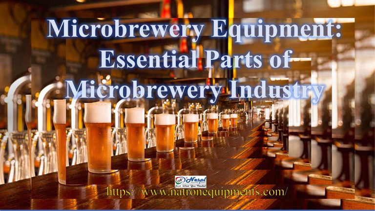 Microbrewery Equipment: Essential Parts of Microbrewery Industry