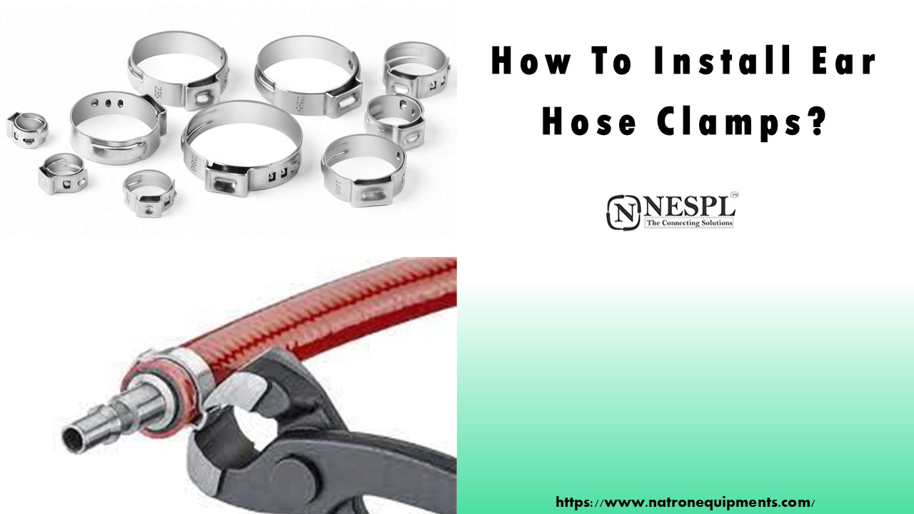 How to install Ear Hose Clamps?
