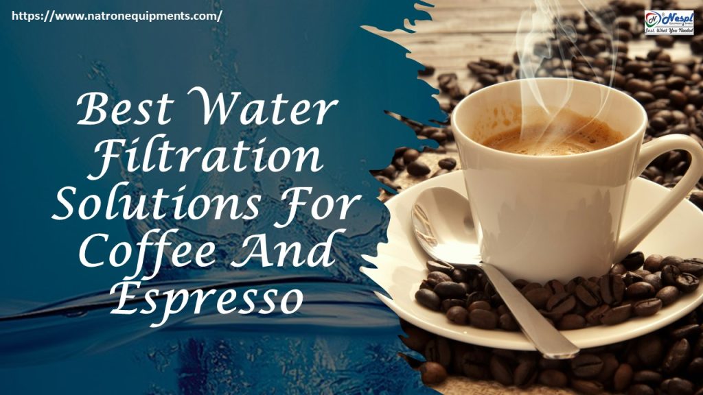 filter water for coffee or espresso